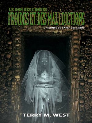 cover image of Le Don De Choses Froides Et Des Maudites